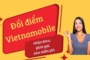 Cách đổi điểm Vietnamobile